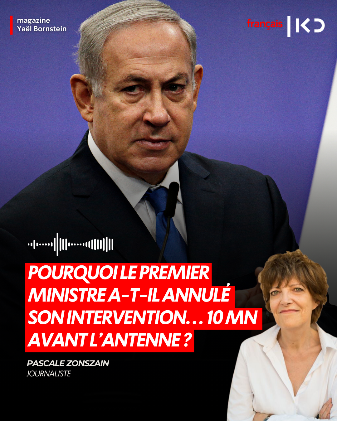 Pourquoi le Premier ministre a-t-il annulé son intervention… dix minutes avant l’antenne ? episode artwork