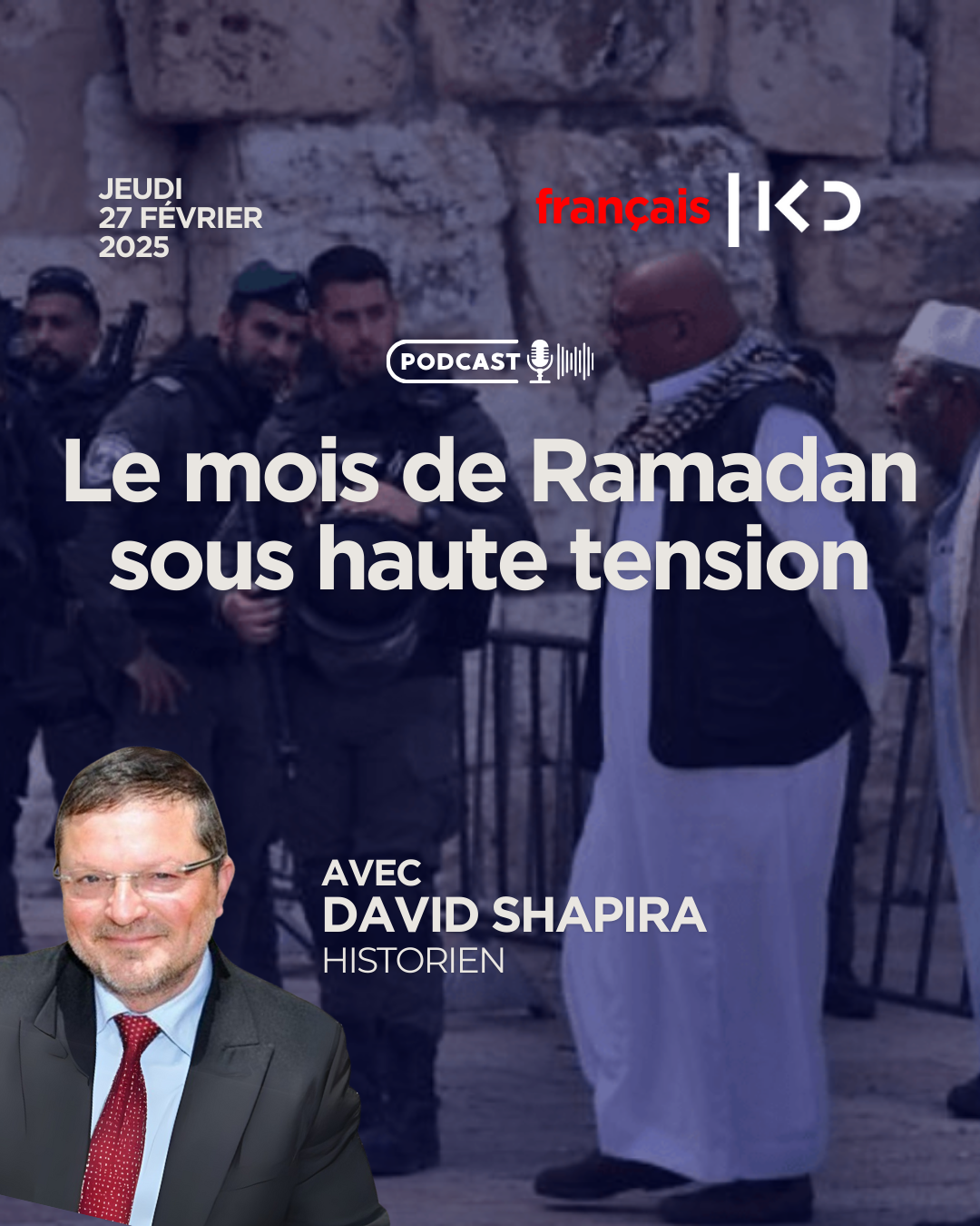 Le mois de Ramadan sous haute tension episode artwork