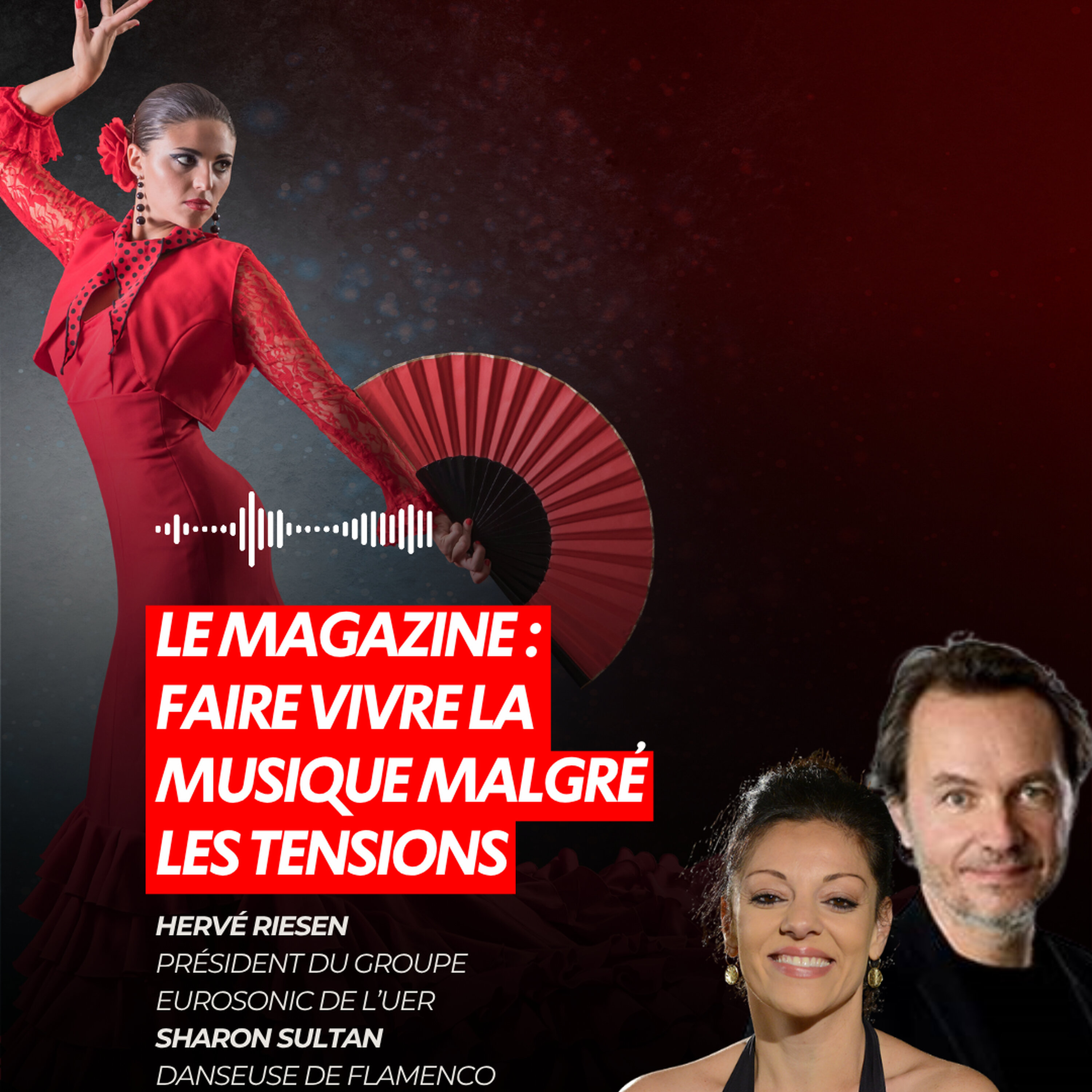 LE MAGAZINE : FAIRE VIVRE LA MUSIQUE MALGRÉ LES TENSIONS