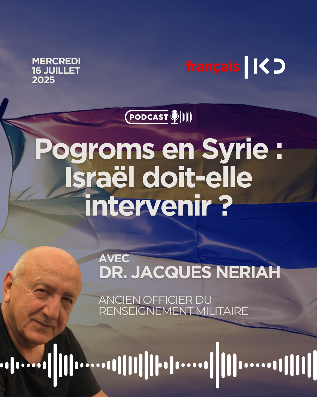 Pogroms en Syrie : Israël doit-elle intervenir ? episode artwork