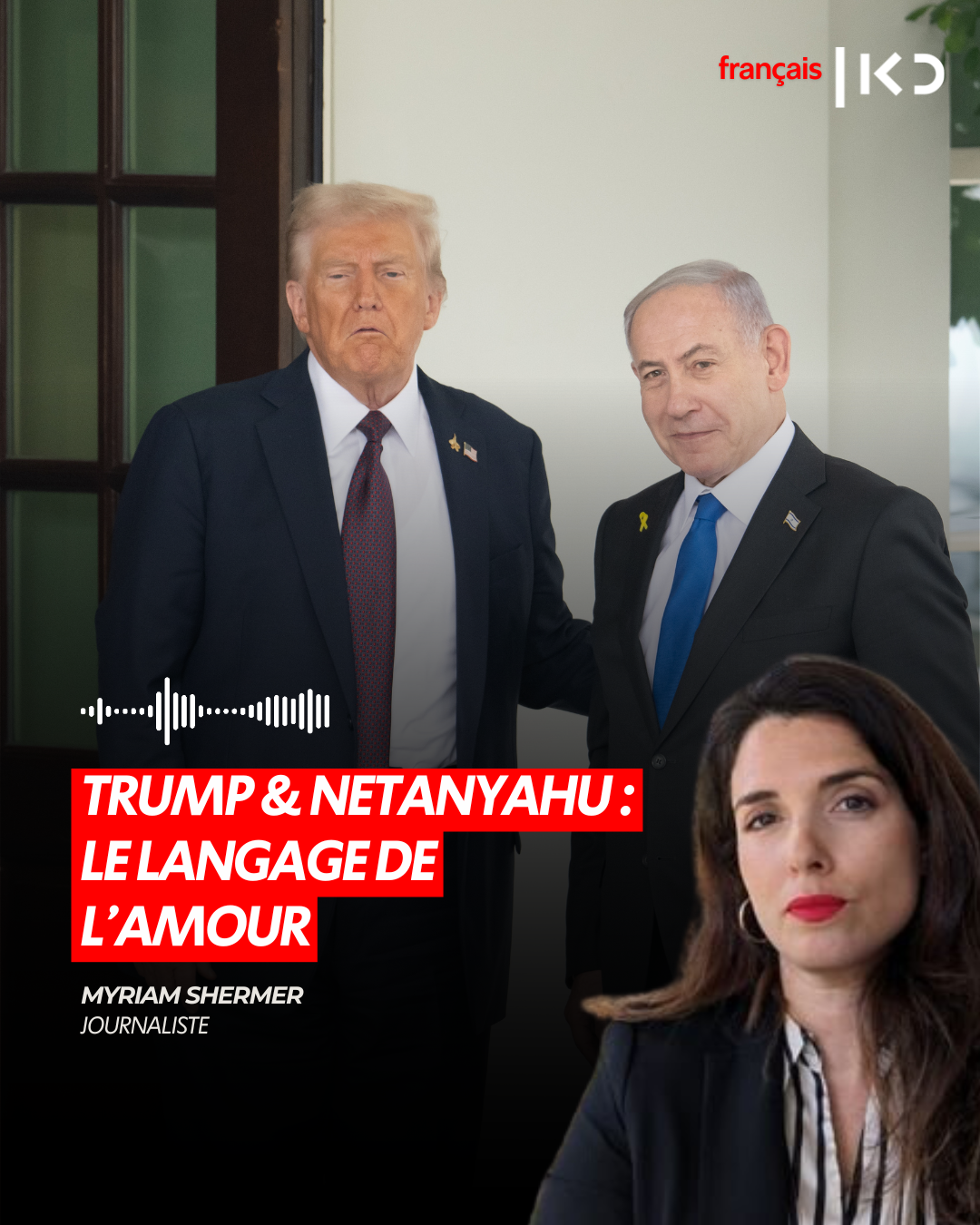 TRUMP & BIBI : LE LANGAGE DE L'AMOUR episode artwork