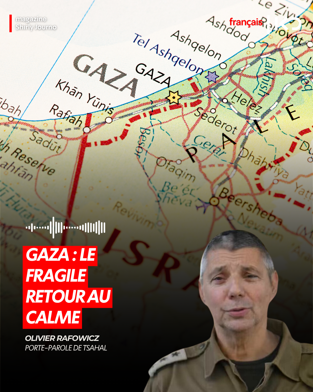 Sur le terrain à Gaza : les zones encore à risque episode artwork