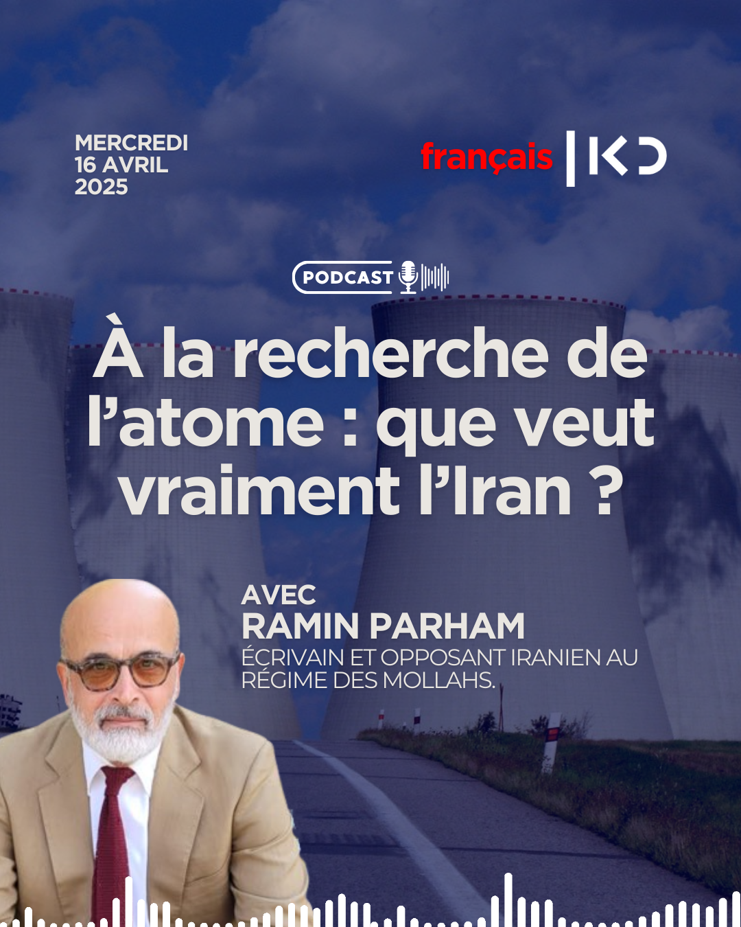 À la recherche de l’atome : que veut vraiment l’Iran ? episode artwork