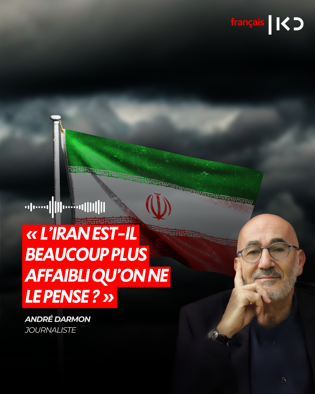 L’IRAN EST-IL BEAUCOUP PLUS AFFAIBLI QU’ON NE LE PENSE ? episode artwork