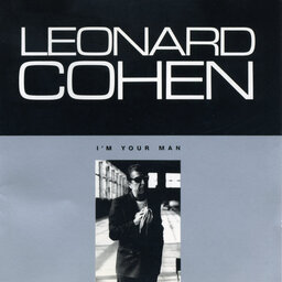 אלבום לאי בודד - Leonard Cohen - I'm Your Man