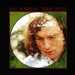 אלבום לאי בודד - Van Morrison - Astral Weeks