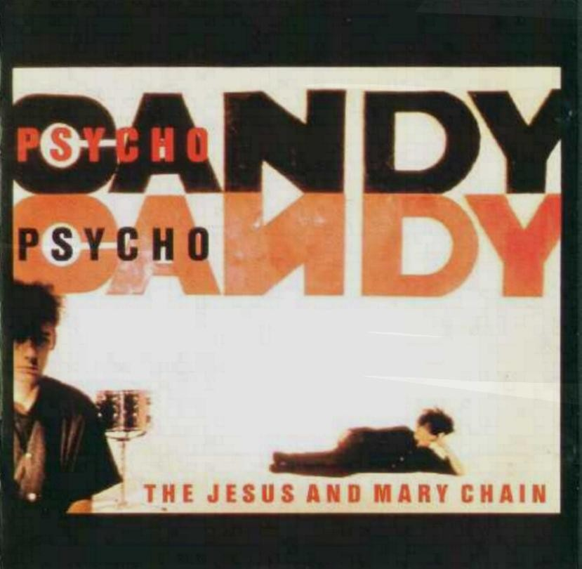 The Jesus and Mary Chain - Psychocandy - אלבום לאי בודד