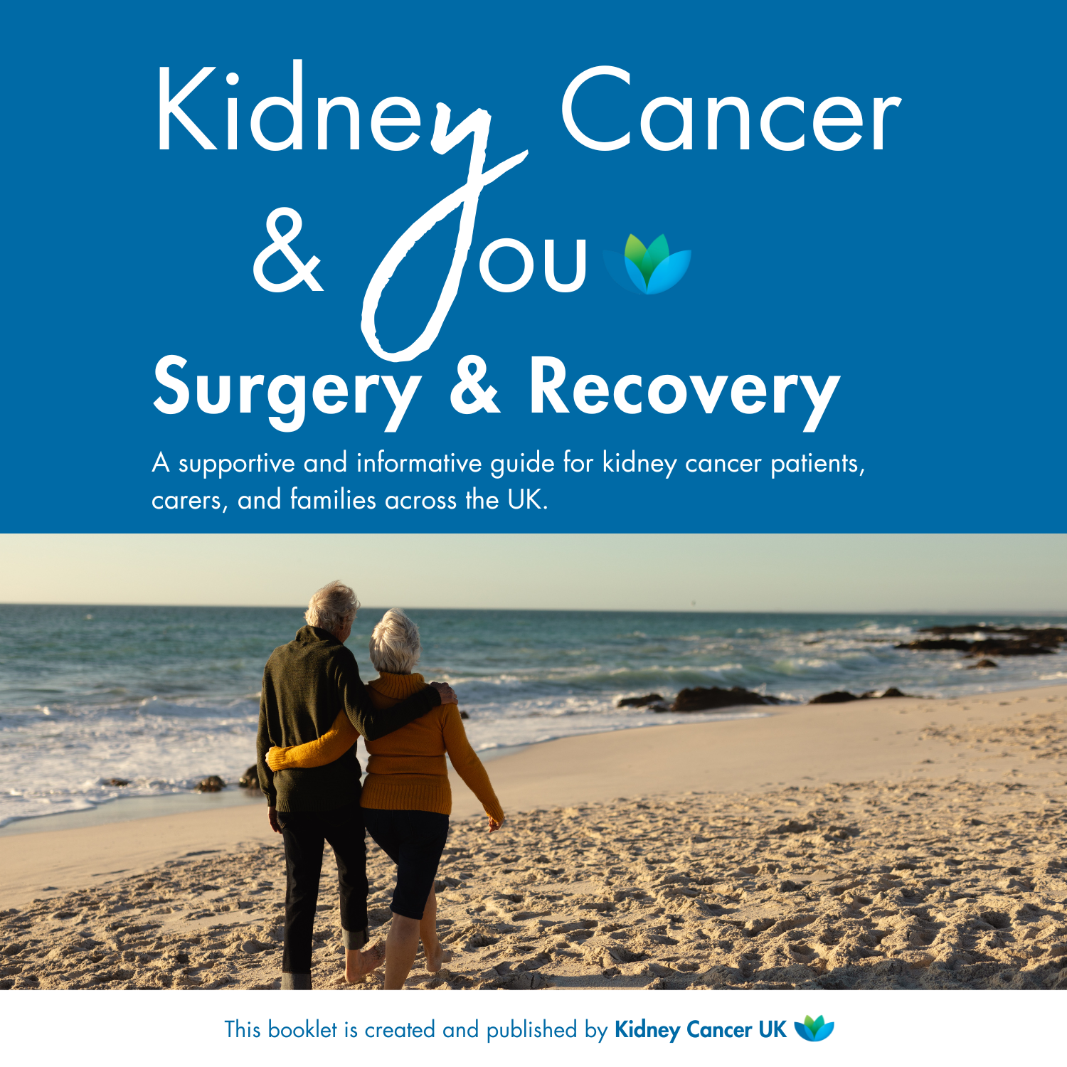 Kidney Cancer & You: Surgery & Recovery