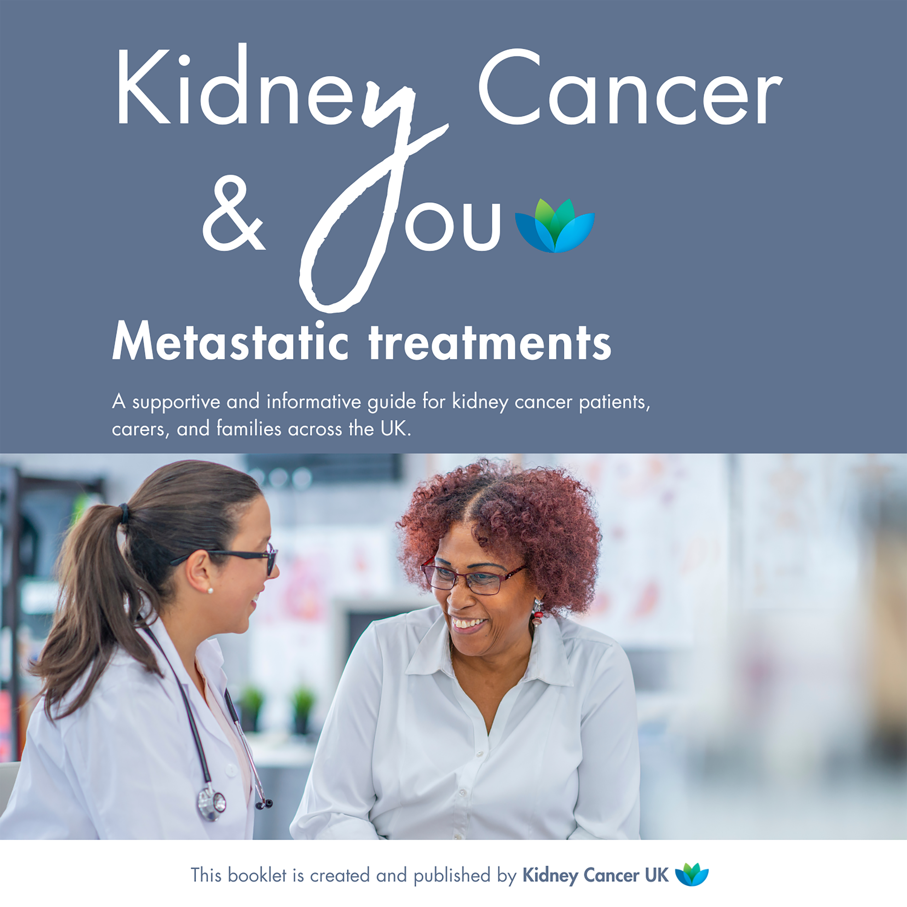 Kidney Cancer & You: Metastatic Treatments