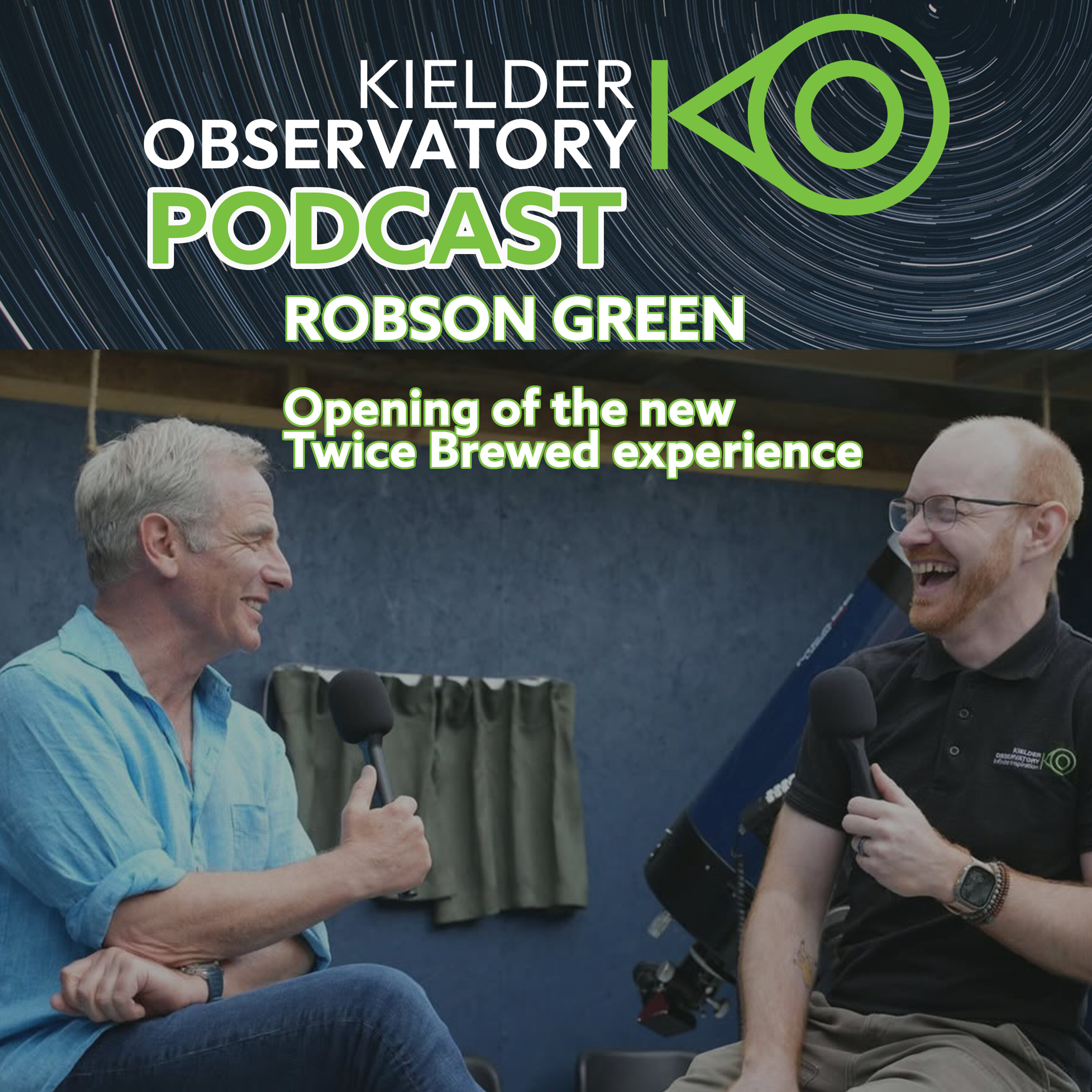 Special Guest ROBSON GREEN at Twice Brewed official opening! episode artwork