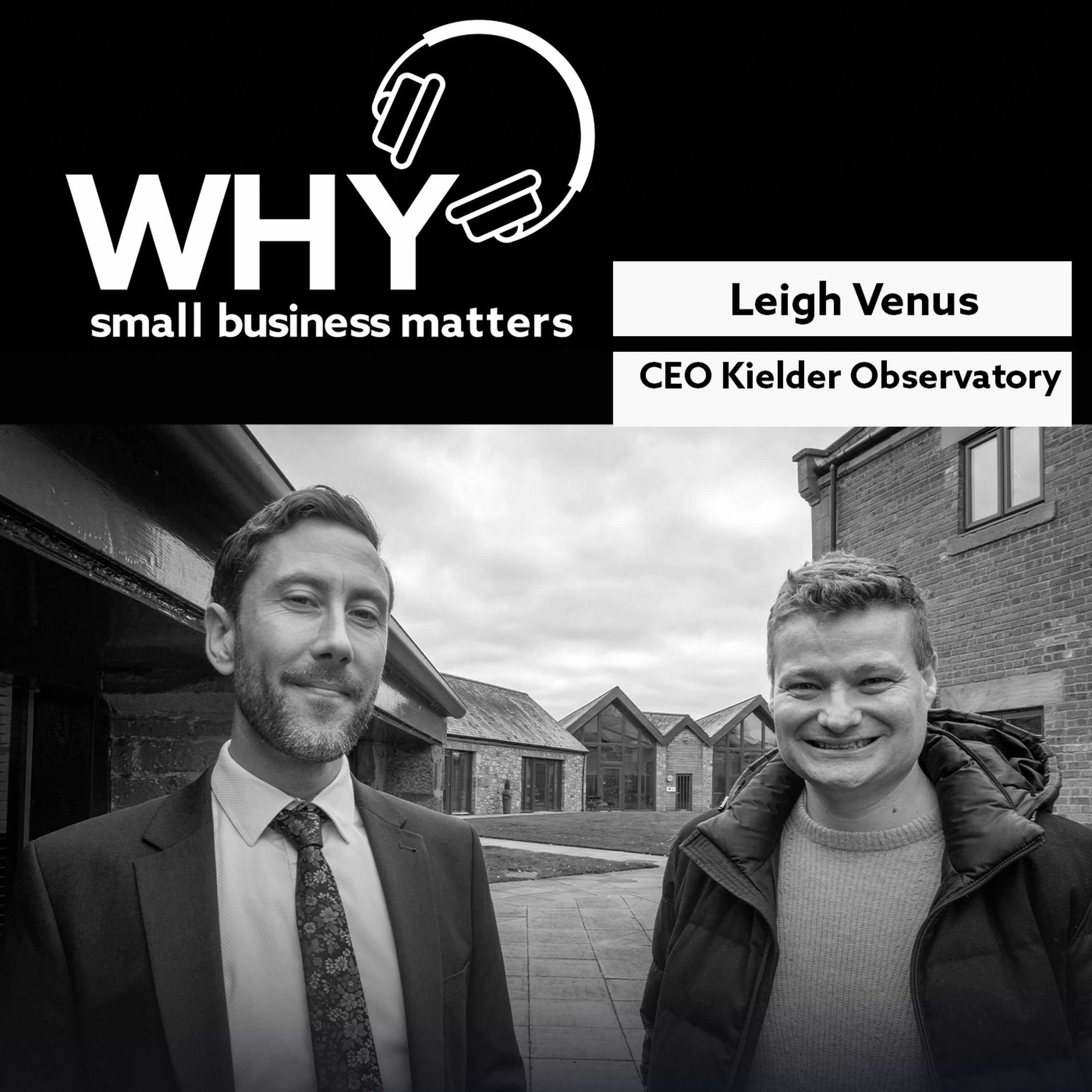 Why Culture Matters - Leigh Venus - CEO Kielder Observatory