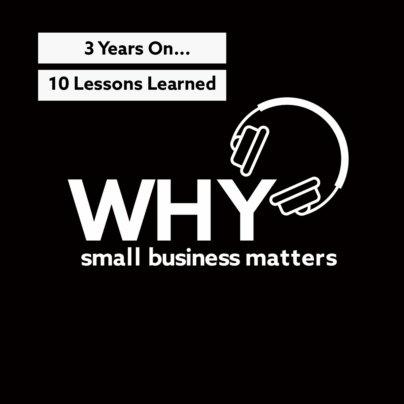10 business lessons we have learned in 3 years...
