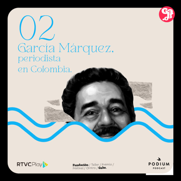 Imagen de #2 García Márquez periodista en Colombia