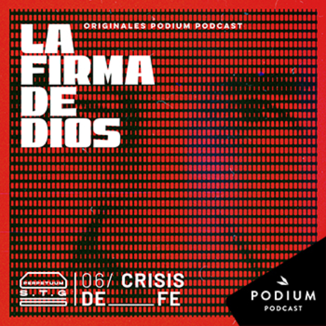 Imagen de Episodio 6 – Crisis de fe