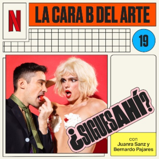 Imagen de 19 - La cara B del arte, con Juanra Sanz y Bernardo Pajares