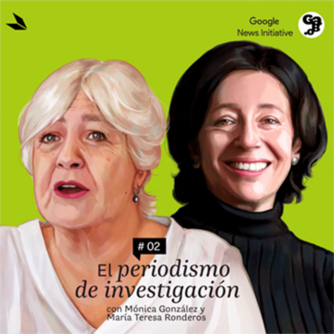 Imagen de La investigación, con Mónica González y María Teresa Ronderos - E02