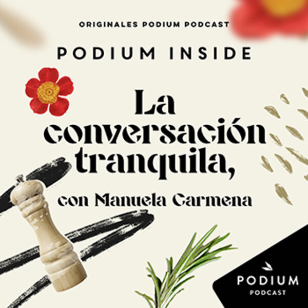 Imagen de Conversación, cocina y política con Manuela Carmena: rompiendo tópicos | 3x01 Podium Inside