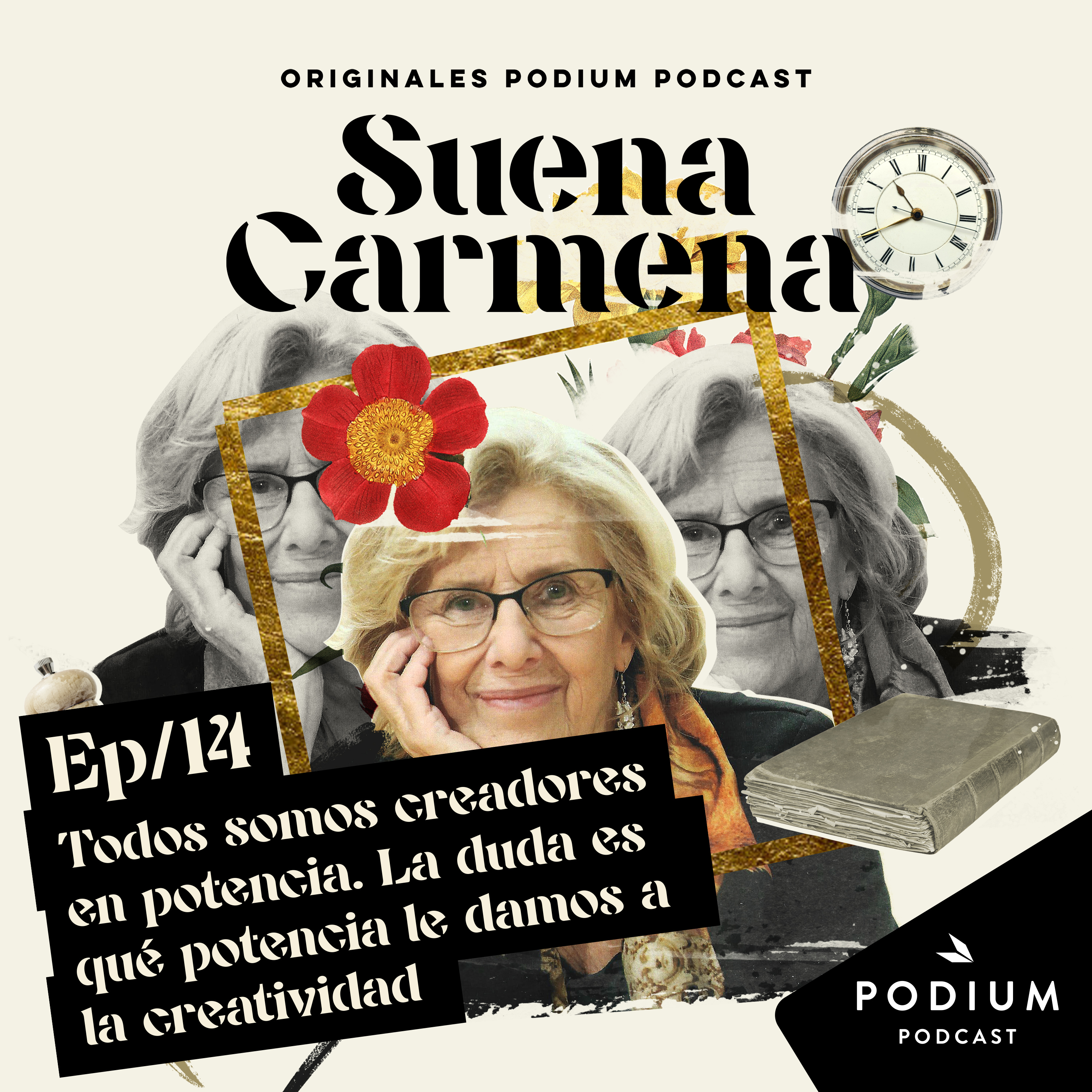 Imagen de Todos somos creadores en potencia. La duda es qué potencia le damos a la creatividad - Episodio 14