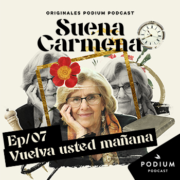 Imagen de Vuelva usted mañana - Episodio 7