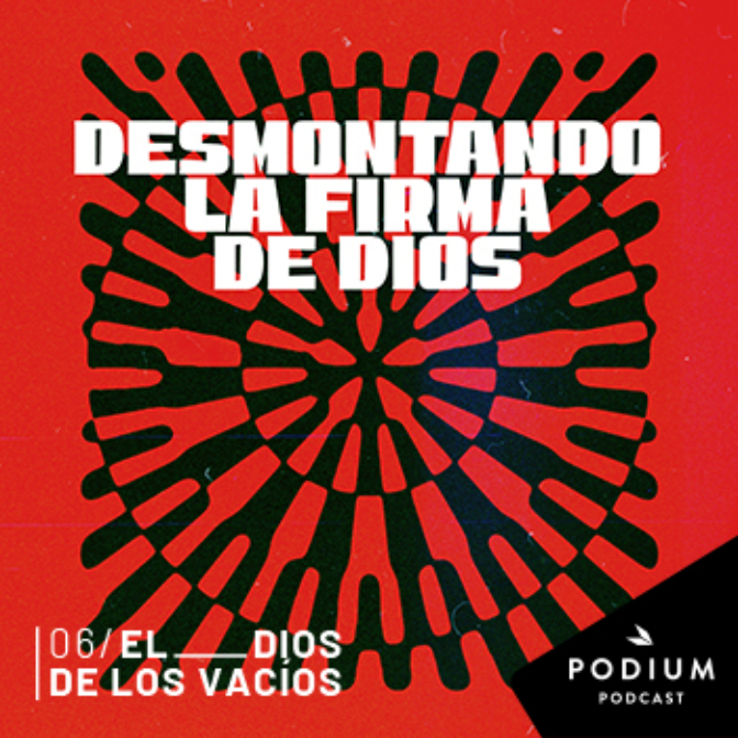 Imagen de Episodio 6 – El Dios de los vacíos
