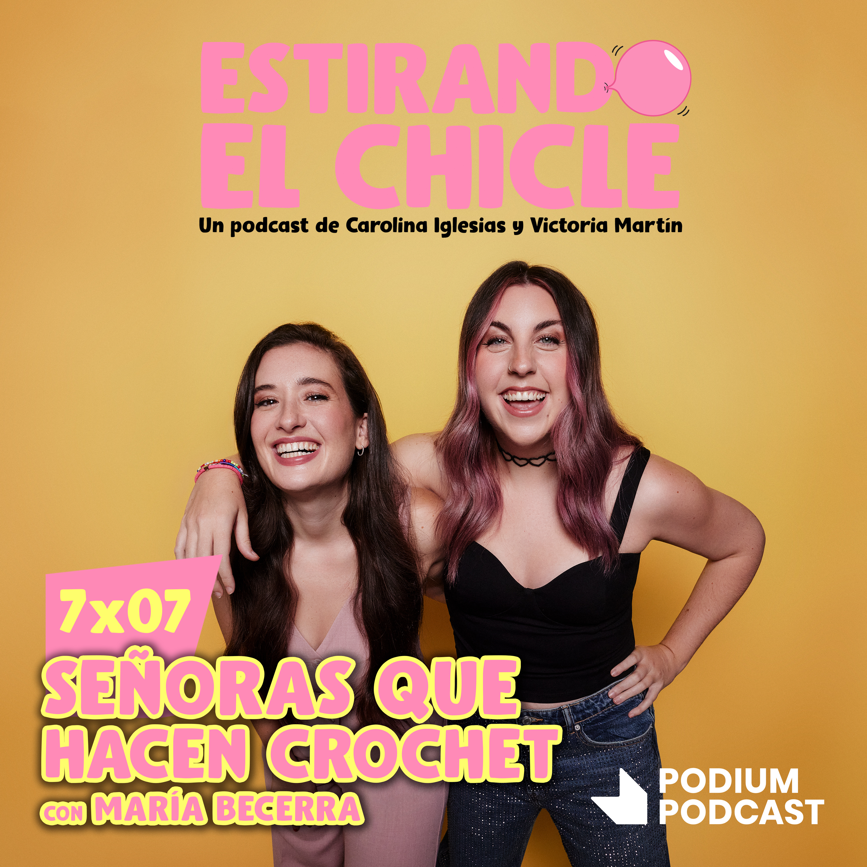SEÑORAS QUE HACEN CROCHET con MARÍA BECERRA | Estirando el Chicle 7x07