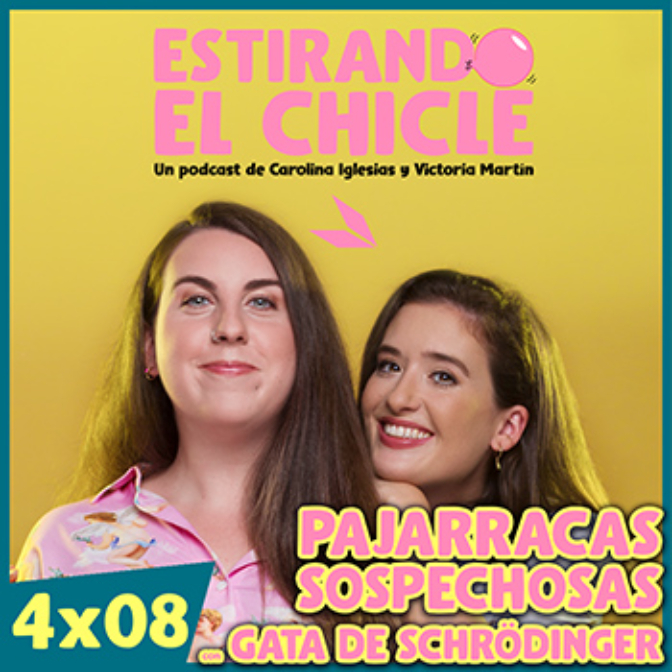 PAJARRACAS SOSPECHOSAS con ROCÍO VIDAL | Estirando el Chicle 4x08