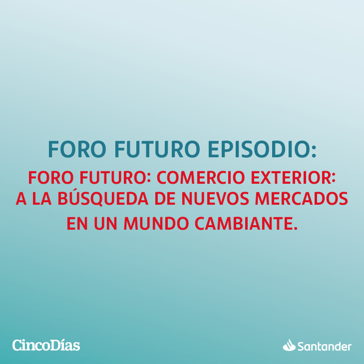 Imagen de Comercio exterior: a la búsqueda de nuevos mercados en un mundo cambiante