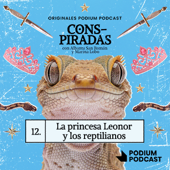 Imagen de LA PRINCESA LEONOR Y LOS REPTILIANOS