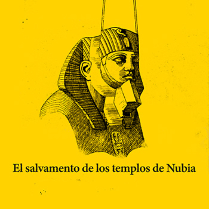 T03E11 - El salvamento de los templos de Nubia