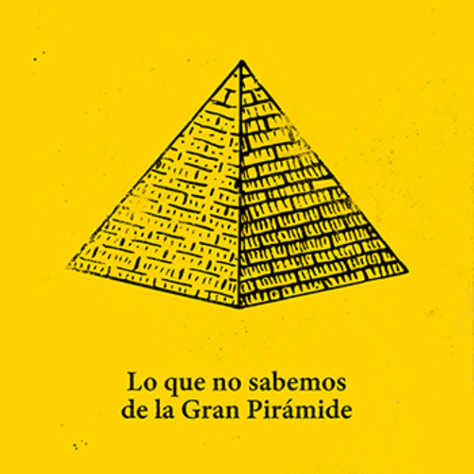 Imagen de T03E16 - Lo que no sabemos de la Gran Pirámide