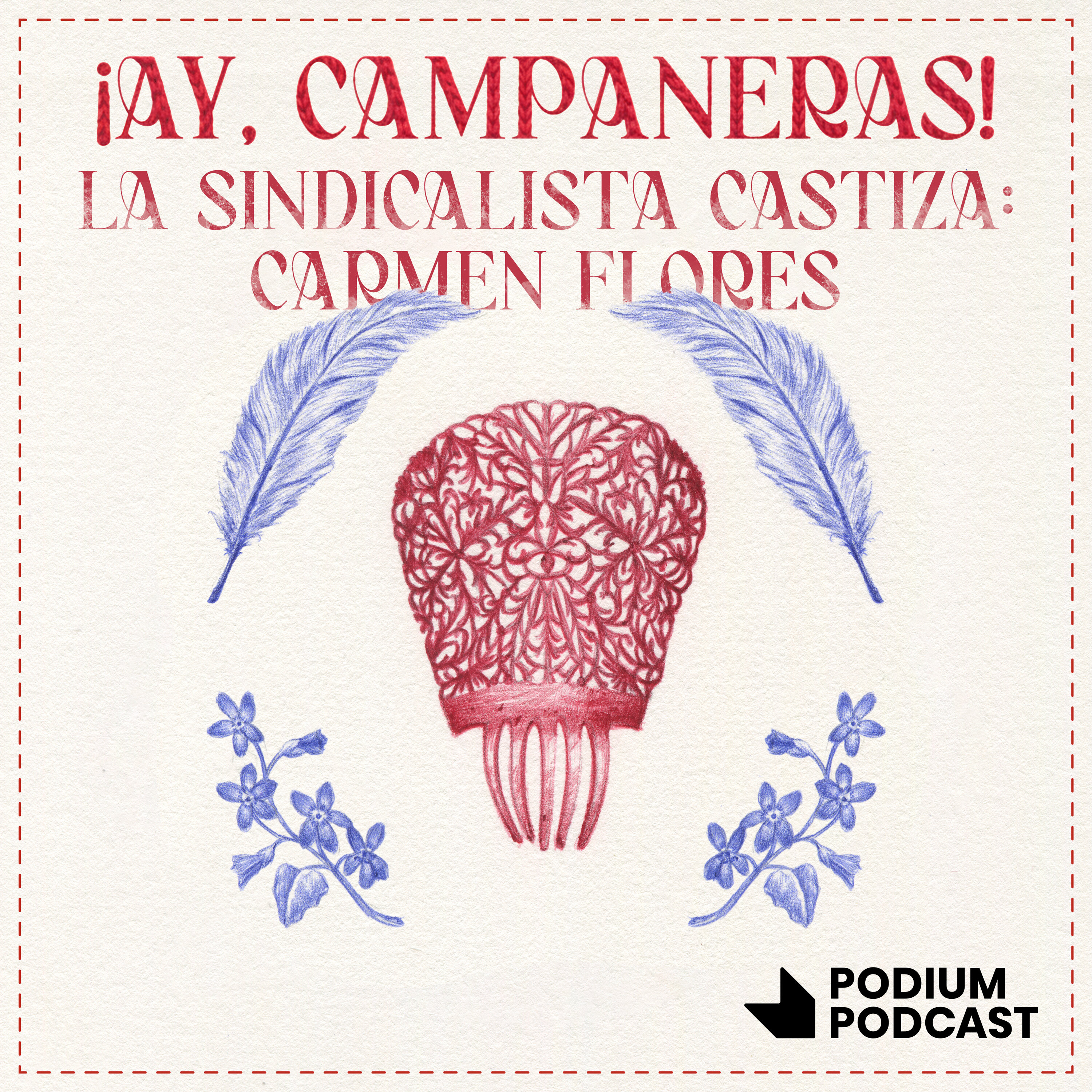 La sindicalista castiza: Carmen Flores