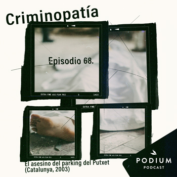 Imagen de 68. El asesino del parking del Putxet (Catalunya, 2003)