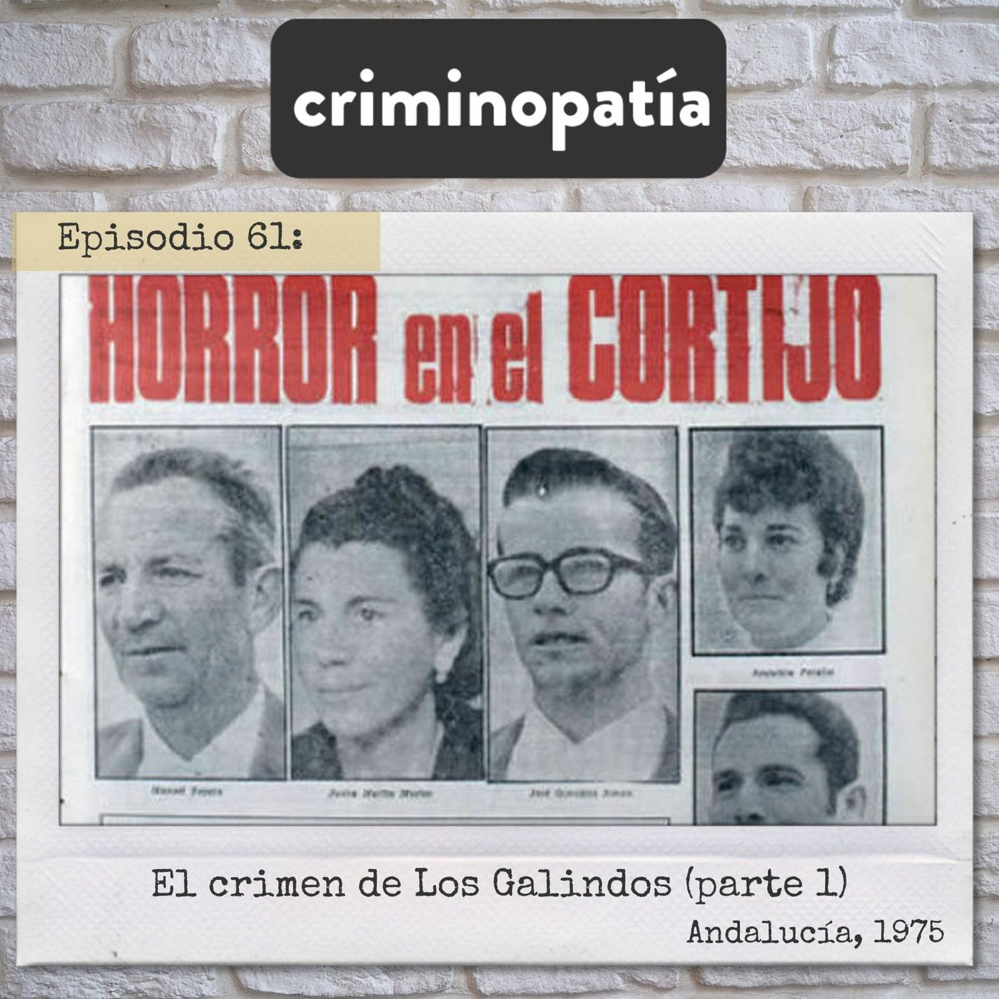 Imagen de 61. El crimen de los Galindos (Andalucía, 1975) - Parte 1
