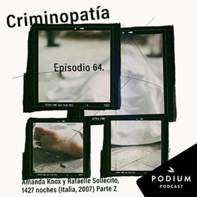 Imagen de 64. Amanda Knox y Rafaelle Sollecito, 1427 noches (Italia, 2007) - Parte 2