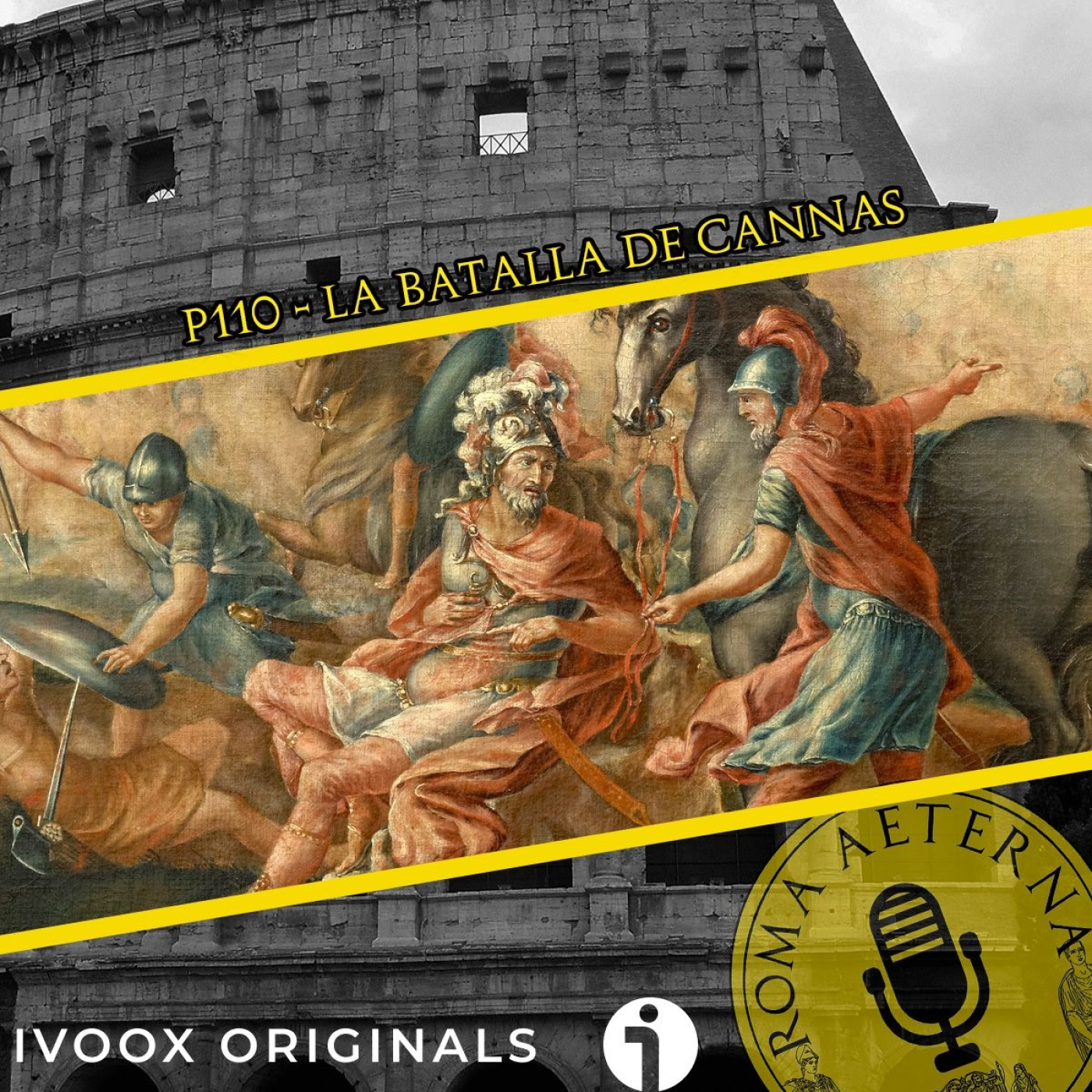 P110 - República 52: La batalla de CANNAS. episode artwork