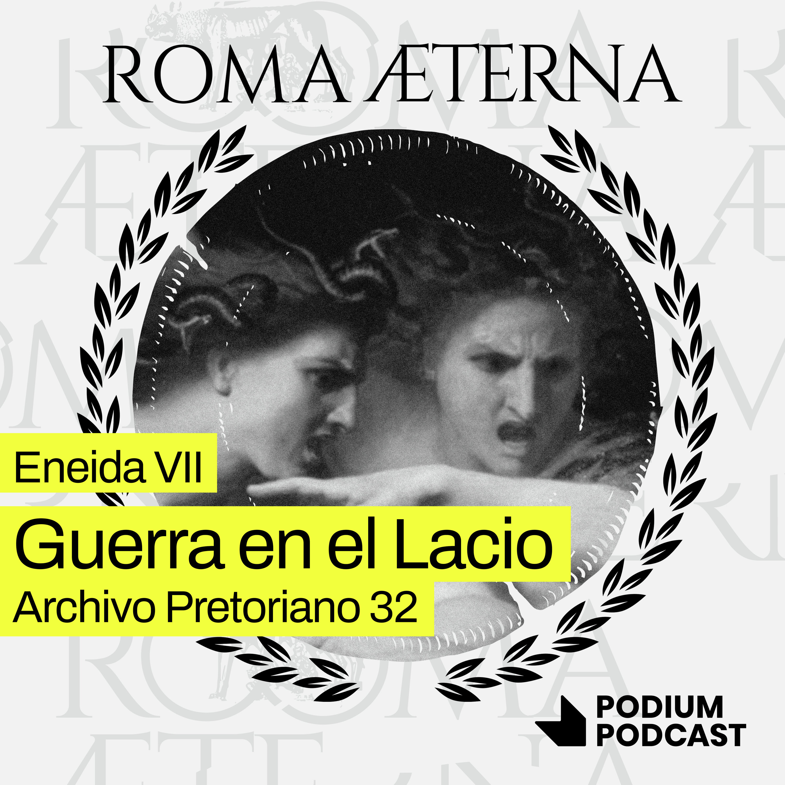 Guerra en el Lacio - Eneida VII - Archivo pretoriano 32