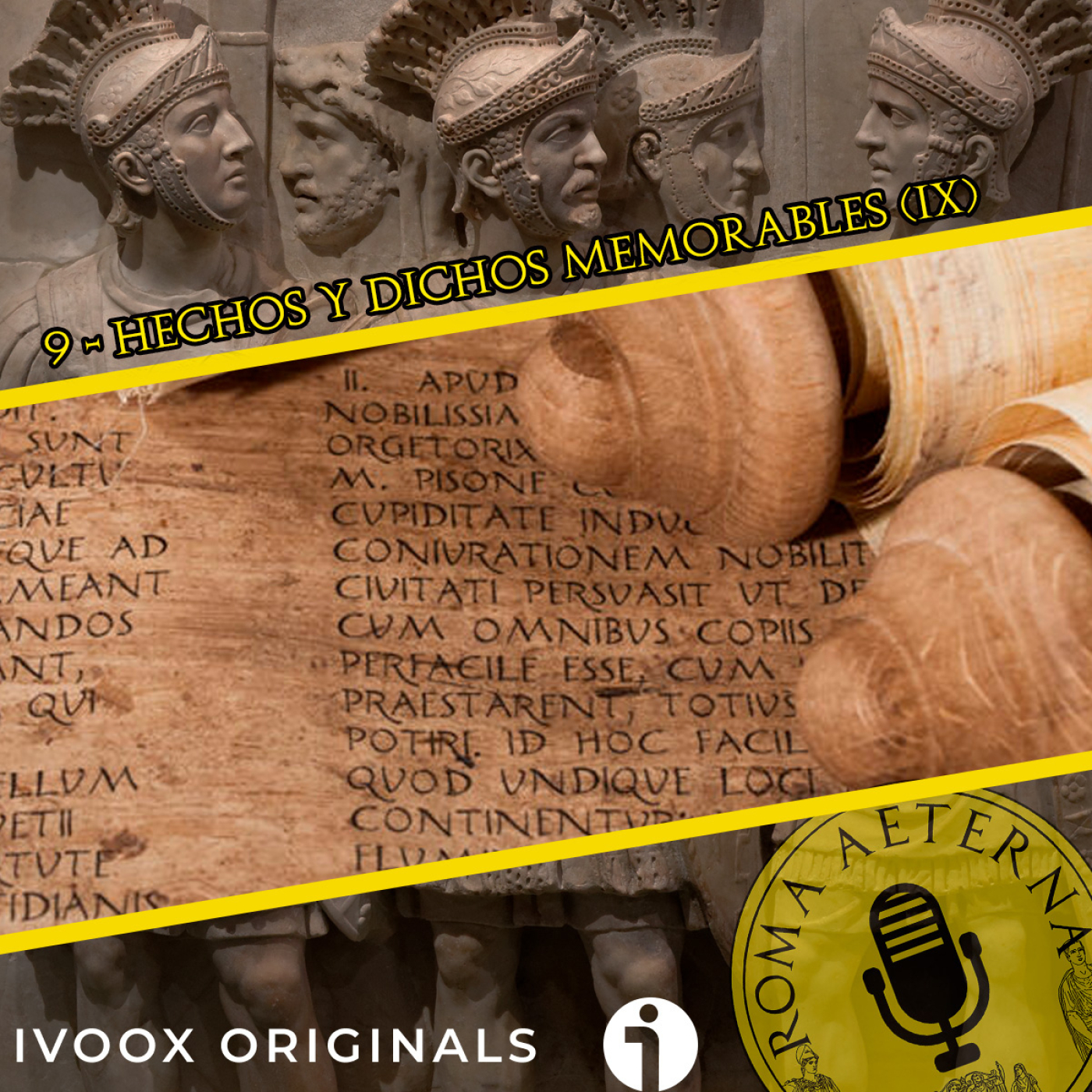 Archivo pretoriano 9 - Hechos y dichos memorables (IX)