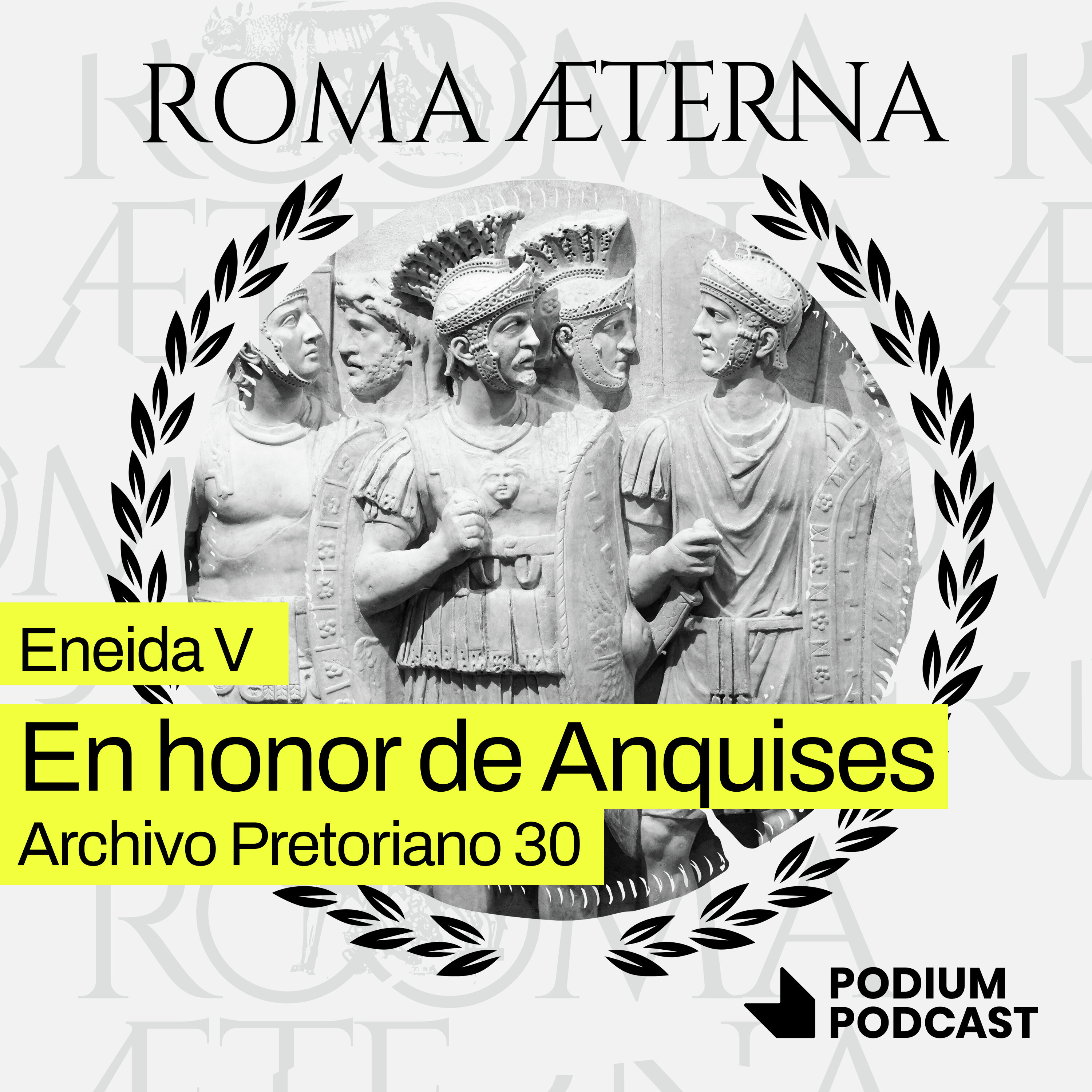 En memoria de Anquises - Eneida V - Archivo Pretoriano 30