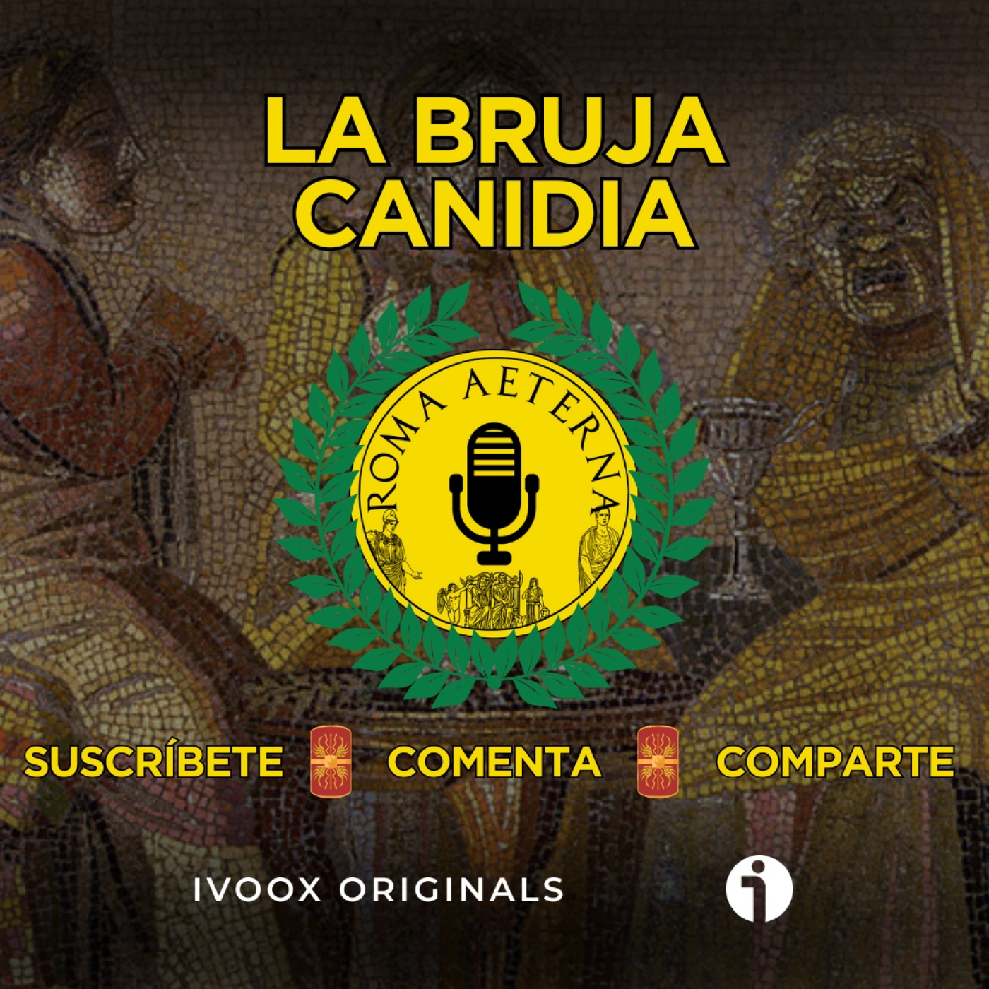 La bruja Canidia - P131 - Especial La Galera del Misterio IV episode artwork