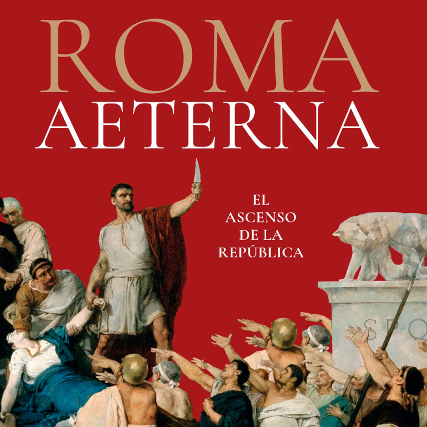 Roma Aeterna: El ascenso de la República