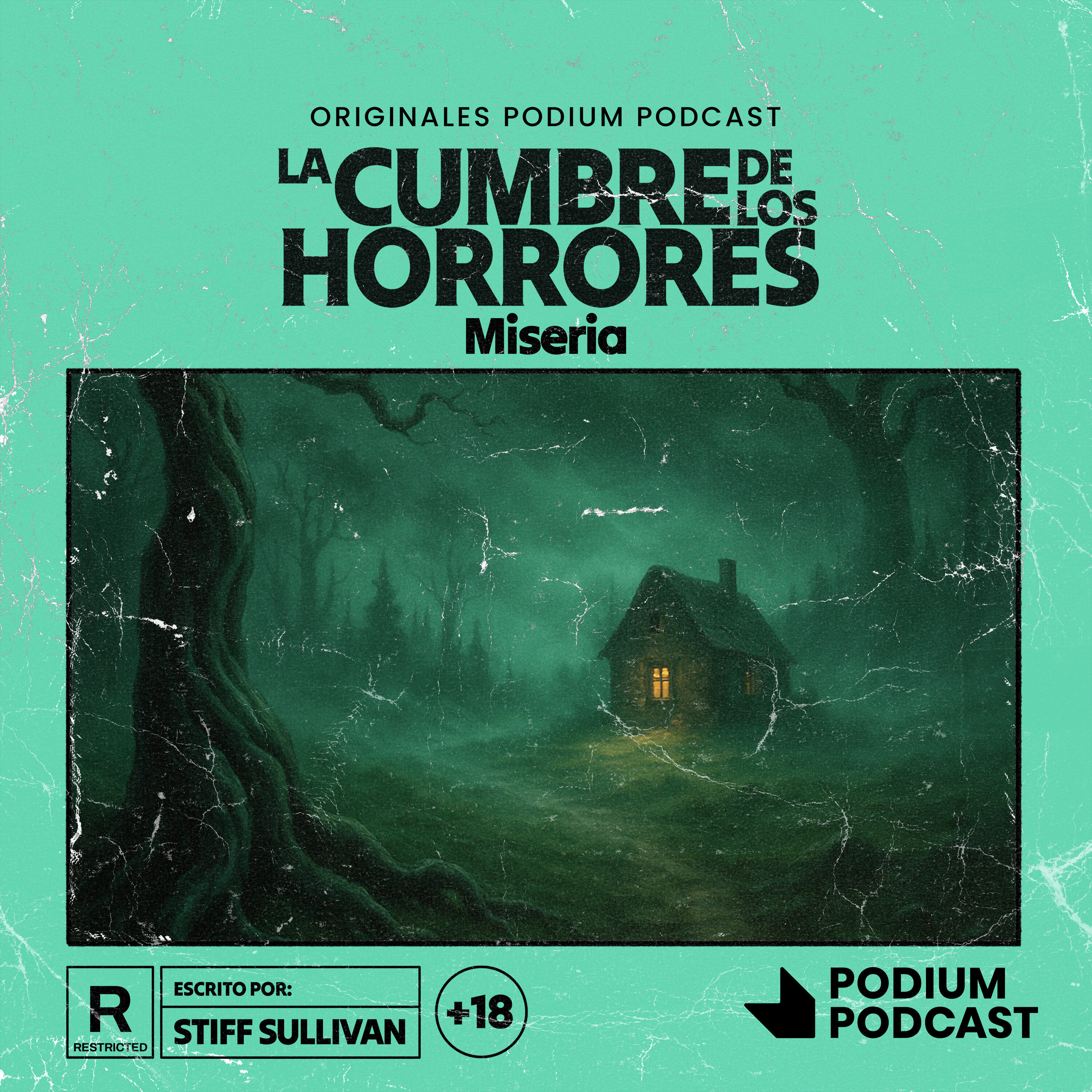 Episodio 4: Miseria
