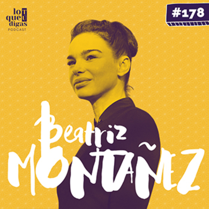 Imagen de #178: Beatriz Montañez - Lo dejo todo
