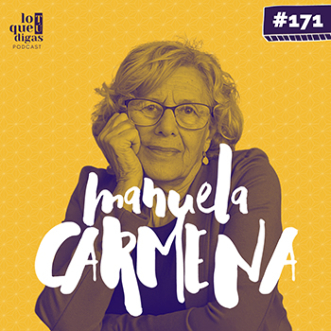 Imagen de #171: Manuela Carmena - Mil formas de amar