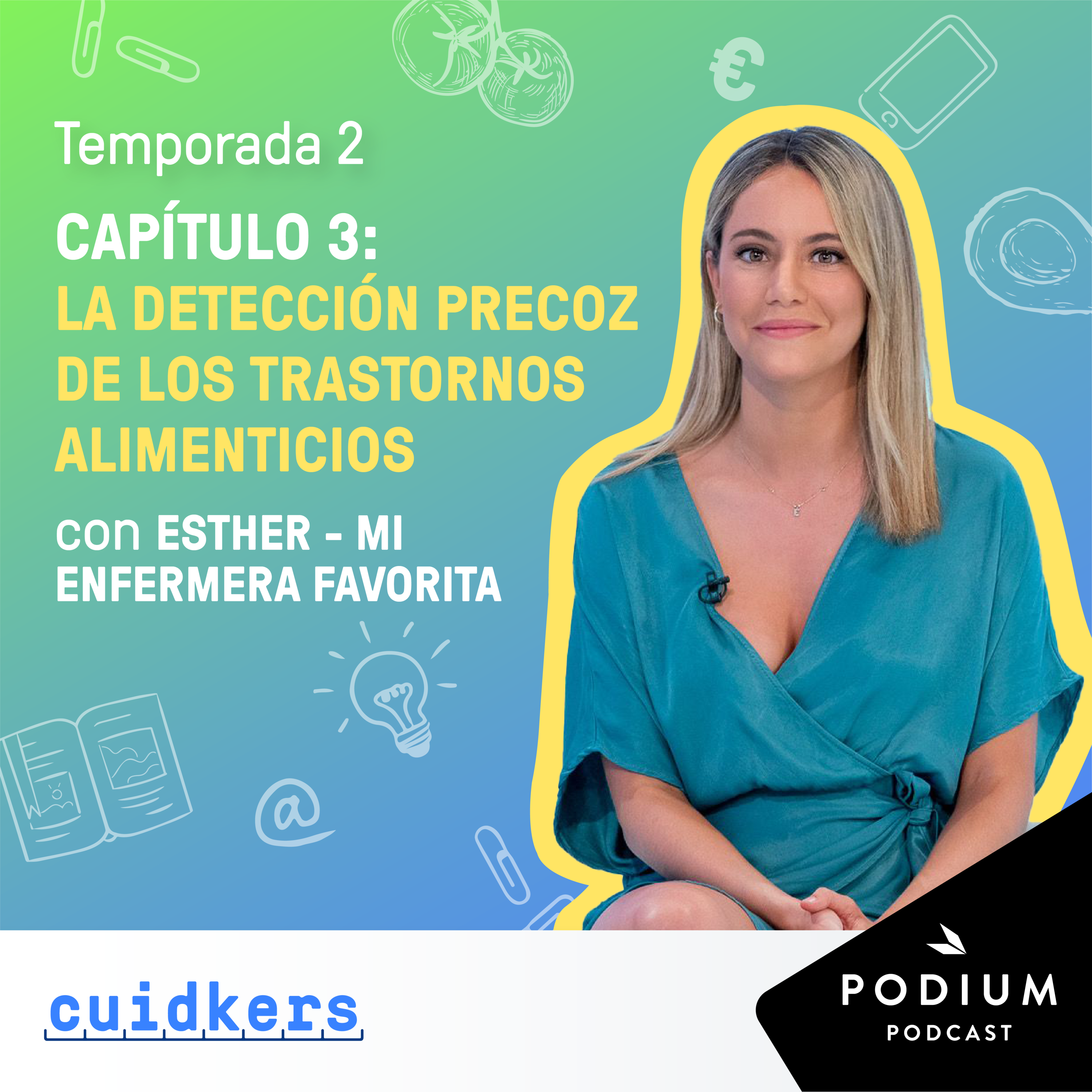Imagen de Esther, Mi Enfermera Favorita: Detección precoz de la conducta alimenticia - Episodio 3