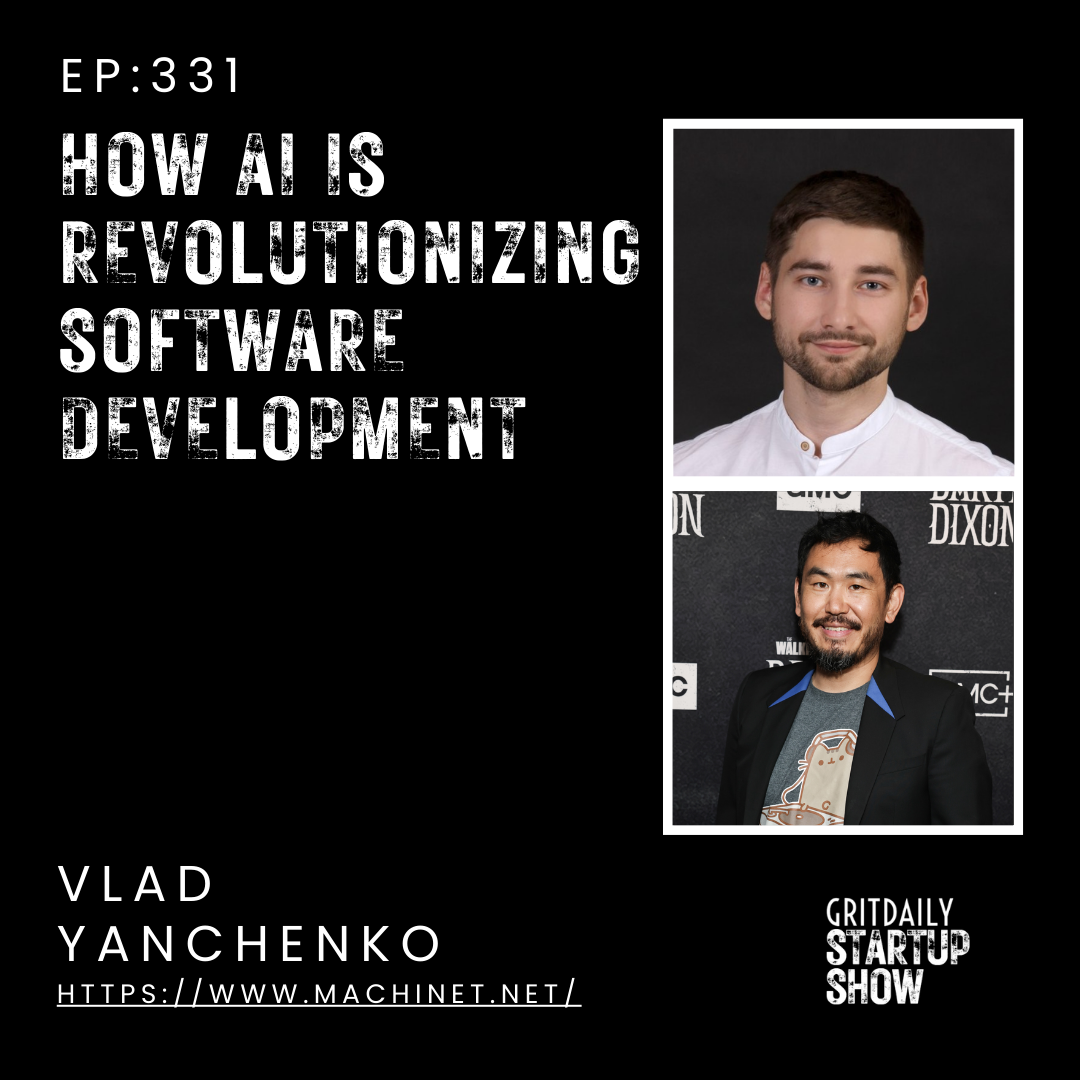 Exploring How AI Is Revolutionizing Software Development with Machinet’s Vlad Yanchenko
