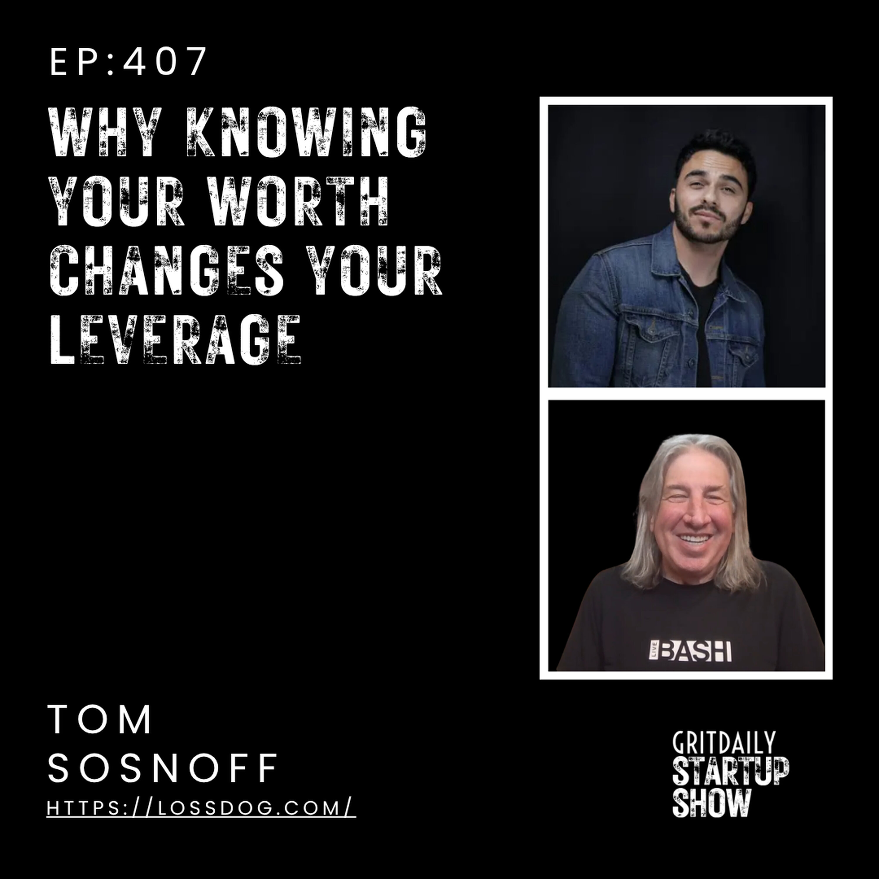 Tom Sosnoff on Why Knowing Your Worth Changes Your Leverage episode artwork