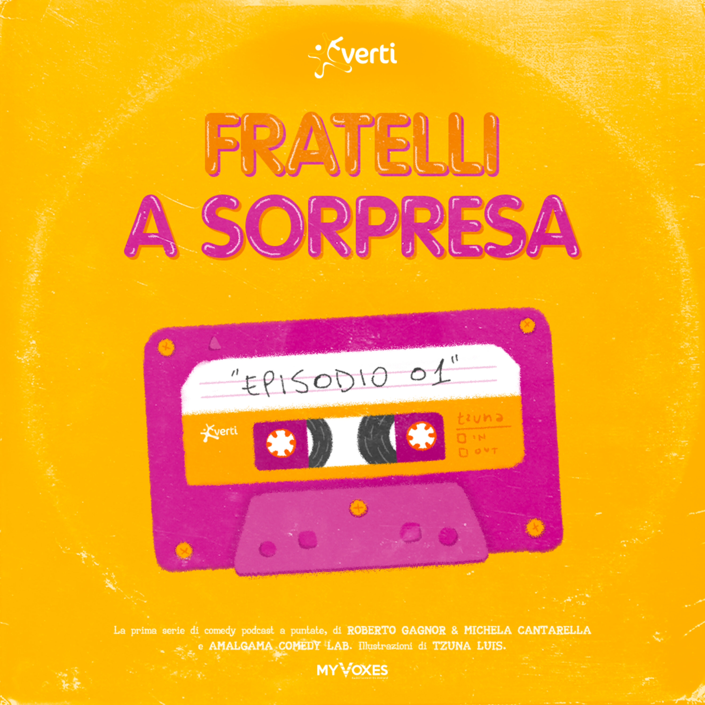 Ep.1 - Fratelli a sorpresa