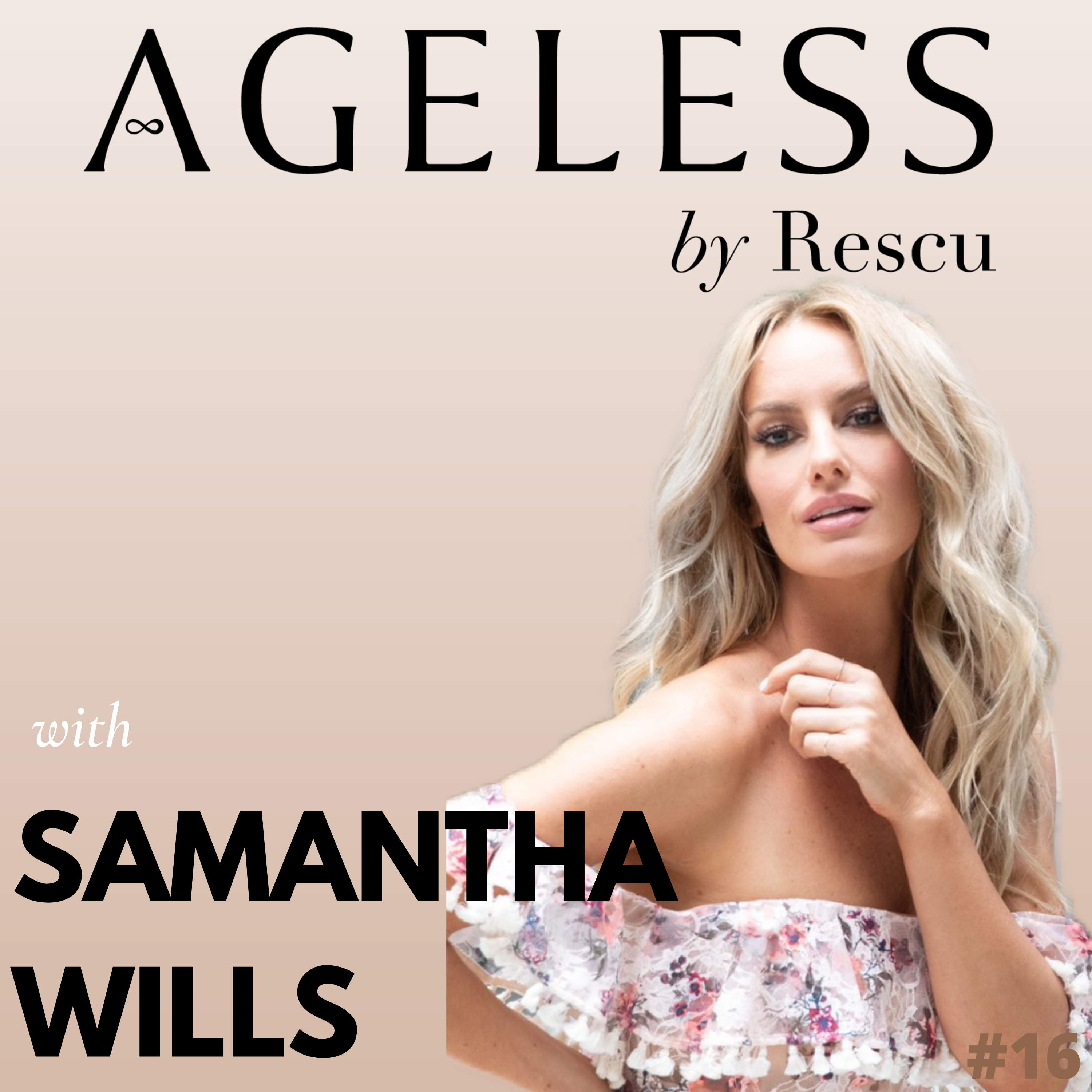 Samantha Wills How My Life Changed When I Tuned Into My True Self episode artwork