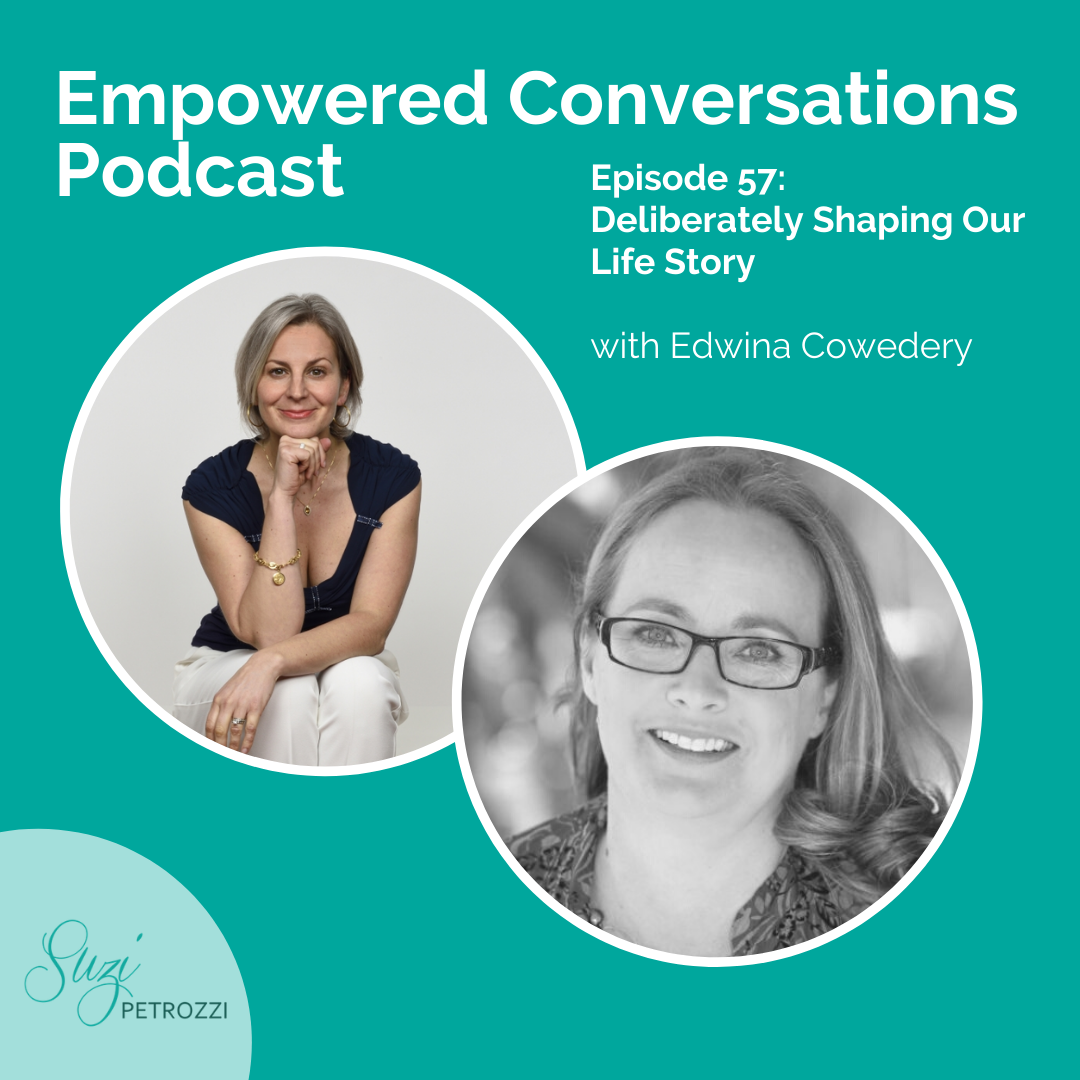 Season 2 Ep5: Deliberately Shaping Our Life Story
