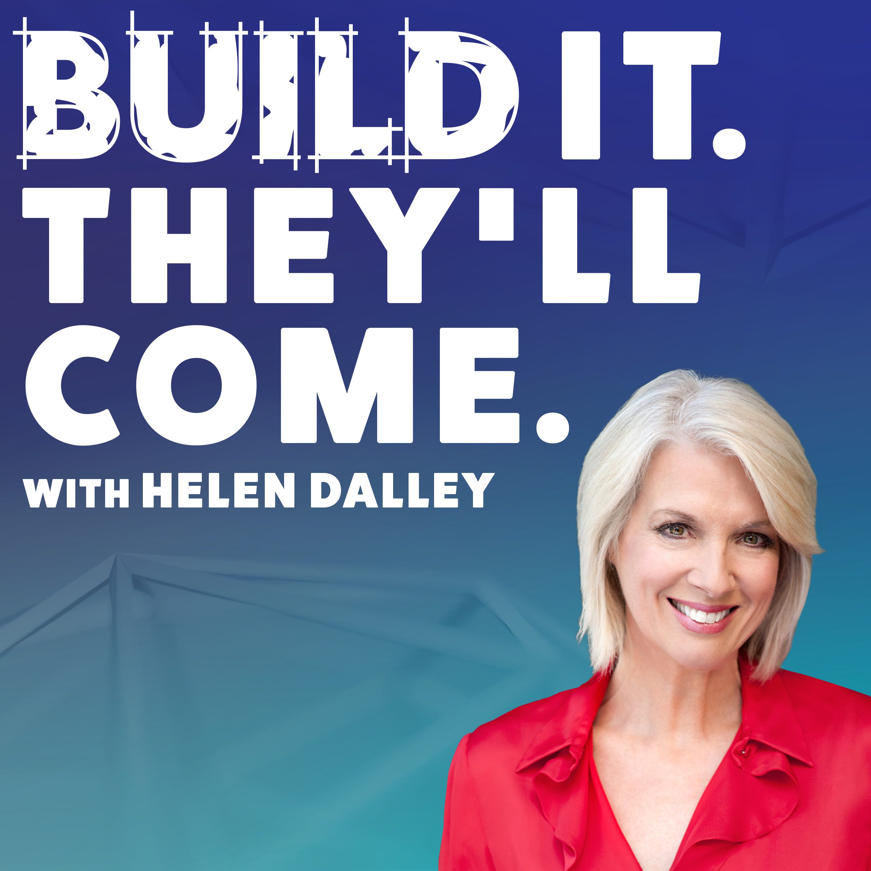 Stay Tuned: more Build It. They’ll Come in 2024!